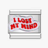 Charm I LOST MY MIND prata